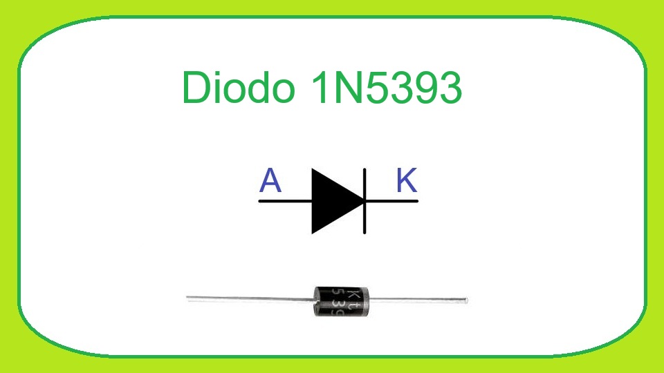 1N5393 - Diodo Rectificador