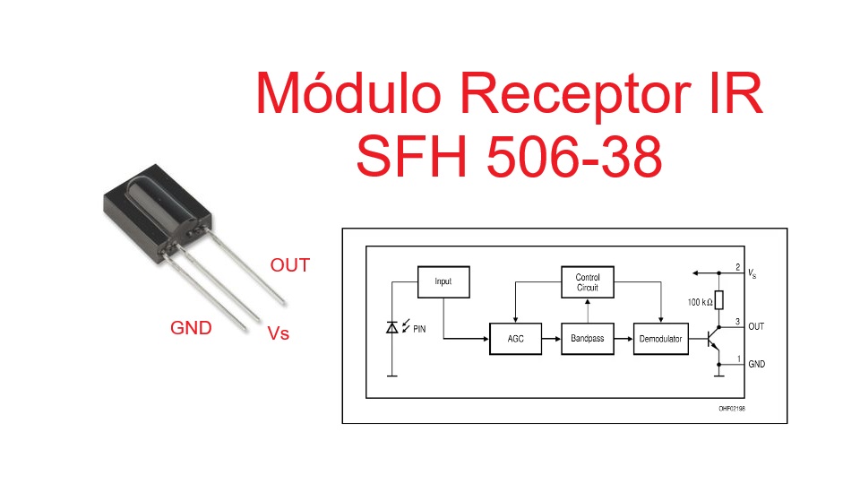 Módulo Receptor IR SFH 506-38
